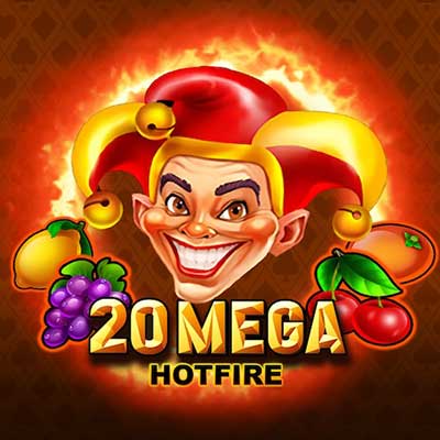 20 Mega Hotfire